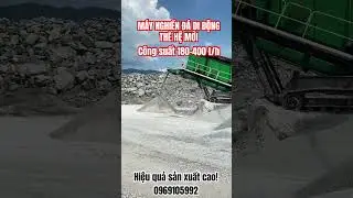 M&aacute;y nghiền đ&aacute; di động thế hệ mới