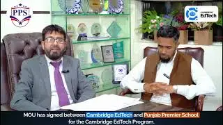 Cambridge EdTech MOU signed with Punjab Premier School for the session 2026