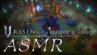 V Rising ASMR Castle Tour & Ramble (Whispered Gaming w/ Ambient Music)