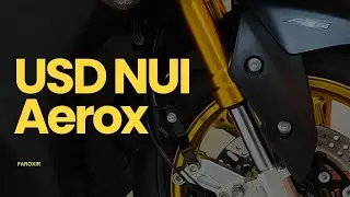 Review Pemakaian Upside Down NUI di Aerox New