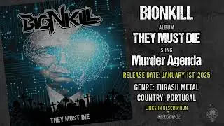 BionKill &ndash; &ldquo;Murder Agenda&rdquo; (Thrash Metal) | METALERZ Promo