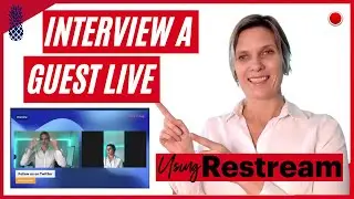 How to host an interview live using Restream.io - Step by Step Guide