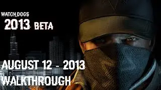 WATCH_DOGS (August 12, 2013)