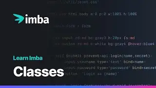 Classes | Learn Imba tutorial