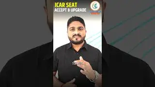 ICAR Seat Upgrade & Accept #icar2025 #Seatupgrade #Seataccept #agriculture #balajinagaur #admission