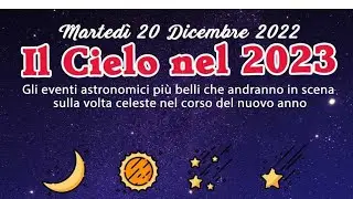 Gli eventi celesti del 2023 💫
