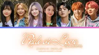 NOV4 GIRLS 'Ride or Love (feat. ZE:NITH)' (Color Coded Lyrics) [Han/Rom/Eng]