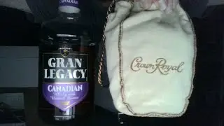 Gran Legacy vs. Crown Royal Bourbon Mash