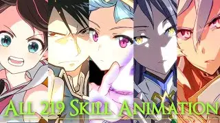 [Epic Seven] COMPLETE 219 Playable Skill Animation! 2023 - (Ritania to Natalon!!!)