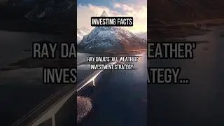 Ray Dalio's All Weather Investment Strategy means... #investing #stocks #raydalio