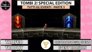 Tombi 2! Special Edition: Trofeo 