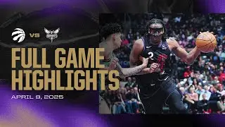 Game Highlights: Raptors vs Hornets | April 09, 2025