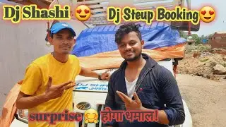 Dj Shashi  Setup Booking 😍|| Surprise Shadi Party  || Skm Vlog