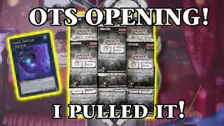 OTS 13 OPENING! Yu-Gi-Oh! I PULLED IT! Ultimate!