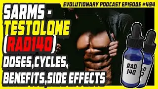 Evolutionary.org 494   SARMS   Testolone rad140 Doses,Cycles,Benefits,Side Effects