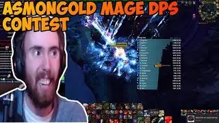 Asmongold DPS contest/competition. Mage DPS Contest!