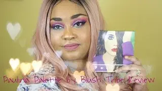 Paulina Palette by BlushTribe Review