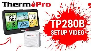 ThermoPro TP280B Wireless Indoor Outdoor Weather Station Thermometer Setup Video