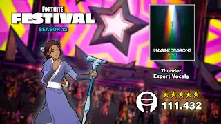 Fortnite Festival S12 - ''Thunder'' [Expert Vocals - 100% Flawless] 111.432