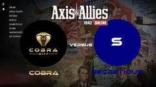 Axis and Allies Online: Cobra versus Secretious (Ranked Placement Game) #axisvsallies #gameplay