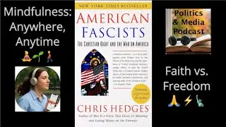American Fascists: Christian Right&rsquo;s War on Democracy Exposed 🔥⚡🎯