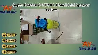 Super Garden 8-LTR 8 L Hand Held SprayerYellow unboxing 
