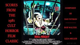 Hell Night (1981) Rare Unreleased Scores from the Horror Classic