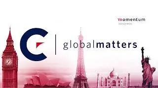 Choosing a global investment management partner - Global Matters 2021