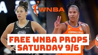 🔥🚨FREE WNBA Player Props | Best Player Prop Bets 9/6/25 | Best WNBA Picks Today!