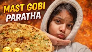 Mast Gobi Paratha 🤤 | Ek Baar Khaoge Toh Yaad Rakhoगे	  Desi Style Gobi Paratha 🤍 | Full Taste