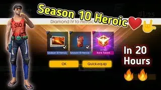 Road To Heroic in 20 Hours // Season 10 Full Highlights🔥🔥