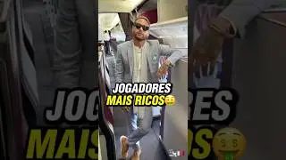 OS JOGADORES MAIS RICOS DO MUNDO🤑😱