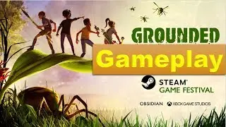 Grounded Demo Gameplay | Steam Game Festival 2020