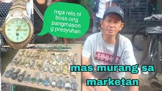 Mga relo ni boss orig pangmasang presyuhan mas mura sa marketan#tonyvlogs