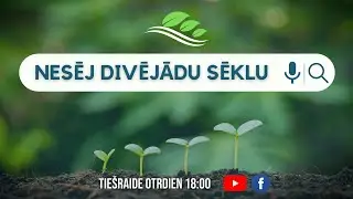 Nesēj divējādu sēklu. Bībeles studija  Nr. 148 /17.01.23/