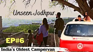 Jodhpur in Campervan | Family Road Trip
