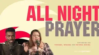 All Night Prayer | Oct 2022 | Prayer Siege