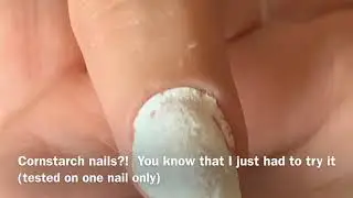 DIY VLOG #4 Cornstarch Nails (?!)