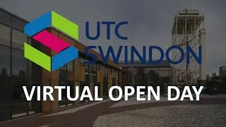 UTC Swindon | Virtual Open Day