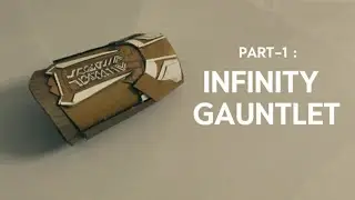 DIY Infinity gauntlet | How to make Infinity Gauntlet of Thanos