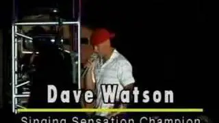 Singing Sensations - Dave Watson - Winner