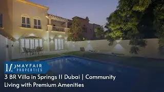 Springs 11 Dubai: The Perfect Family Community with Stunning Villas & Top Amenities!