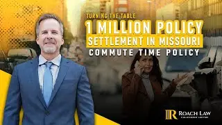 1 Million Policy Limits in Missouri Commute Time Accident Settlement | Roach Law
