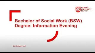Queen's University Belfast Social Work Information Session (2026/27 entry)