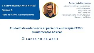 Tercera sesión: Tipos de ECMO y sus Implicaciones