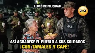 😭👏 Así agradecen a los soldados… ¡con tamales y café! El gesto que hizo llorar a Merino Monroy 😭👏