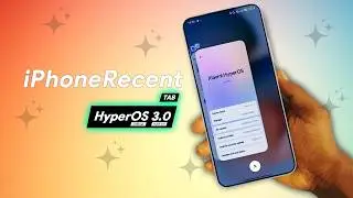 Download & Install HyperOS 3.0 Launcher &ndash; iOS-Style Recent Tab | Xaiomi, Redmi, POCO | Dot SM