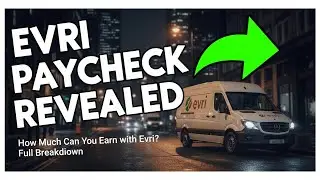 How Much Can You Earn with Evri? Full Breakdown