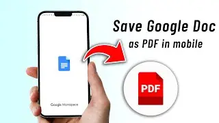 How to save Google Doc as PDF in mobile