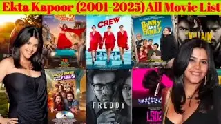 Ekta Kapoor All Hit and Flop Movie List Hindi | Ekta Kapoor All Films Box-Office Verdict